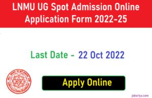 LNMU UG Spot Admission Online Application Form 2022-25